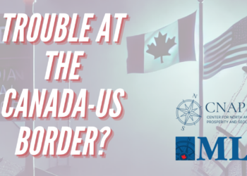 Trouble at the Canada-US border? Alex Dalziel and Jamie Tronnes for Inside Policy Talks