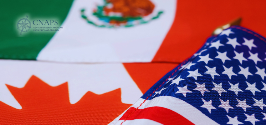 Why the USMCA Matters for North America’s Economic Future